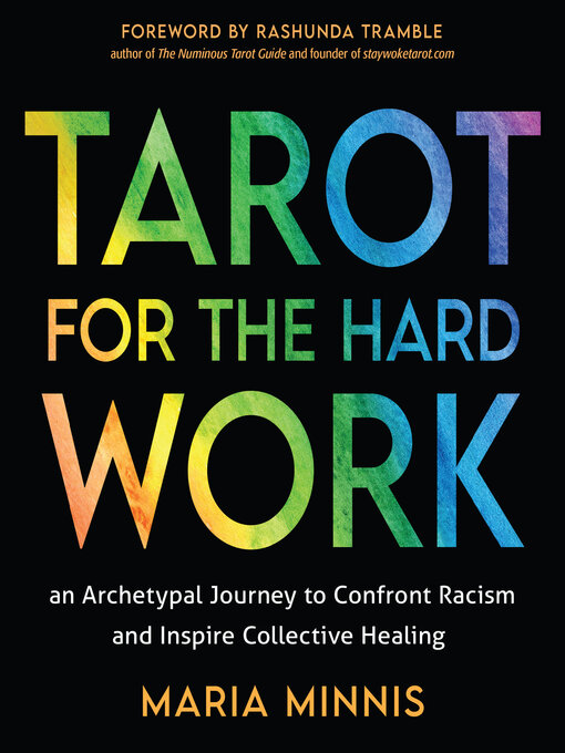 Title details for Tarot for the Hard Work by Maria Minnis - Wait list